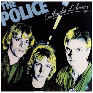 The Police – Outlandos d’Amour (1978)