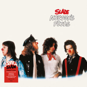 Slade – Nobody’s Fools (1976)1 pres.