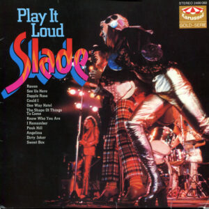 Slade — Play It Loud (1970)1 press.