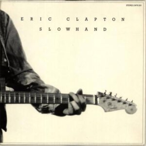 Eric Clapton – Slowhand (1977)