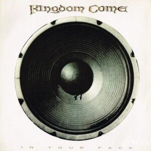 Kingdom Come – In Your Face (1989)1 pres.