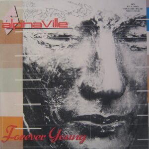 Alphaville – Forever Young (1984)1 press