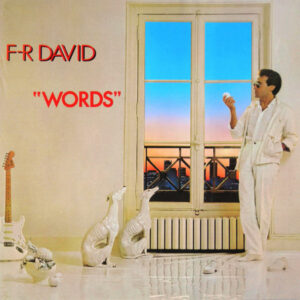 F.R. David – Words (1982)