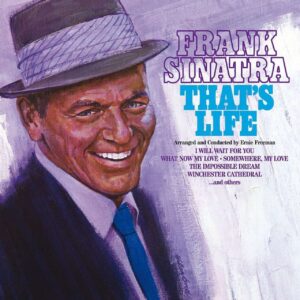 Frank Sinatra – That’s Life (1966)