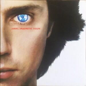Jean-Michel Jarre – Magnetic Fields (Les Chants Magnétiques) (1981)