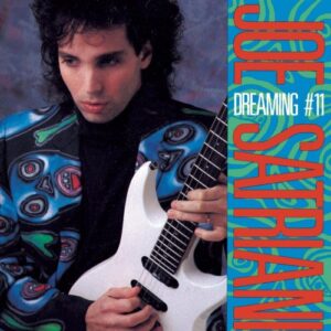 Joe Satriani – Dreaming #11 (1988)