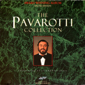 Luciano Pavarotti – The Pavarotti Collection (1986)