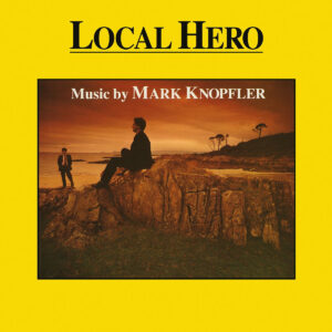 Dire Straits & Mark Knopfler – Local Hero (1983)