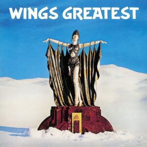 Paul Mc Cartney & Wings – Wings Greatest (1978)