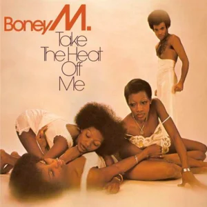Boney M. – Take The Heat Off Me (1976) 1pres.