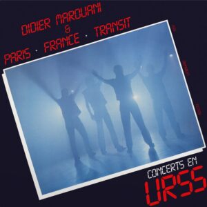 Space & Paris – France – Transit — Concerts En URSS (1983)