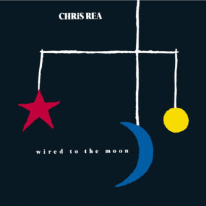 Chris Rea — Wired to the Moon (1984)1 press.