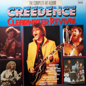 Creedence Clearwater Revival — The Complete Hit-Album (1976)