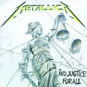 Metallica — …And Justice for All (1988)