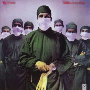 Rainbow — Difficult to Cure (1981)