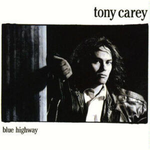 Tony Carey — Blue Highway (1985)