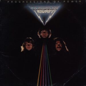 Triumph — Progressions of Power (1980)