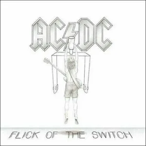 AC/DC — Flick of the Switch (1983)