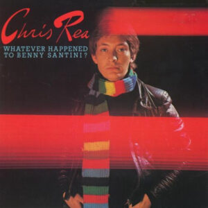 Chris Rea — Whatever Happened to Benny Santini? (1978)