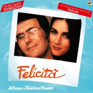 Al Bano & Romina Power — Felicità (1982)