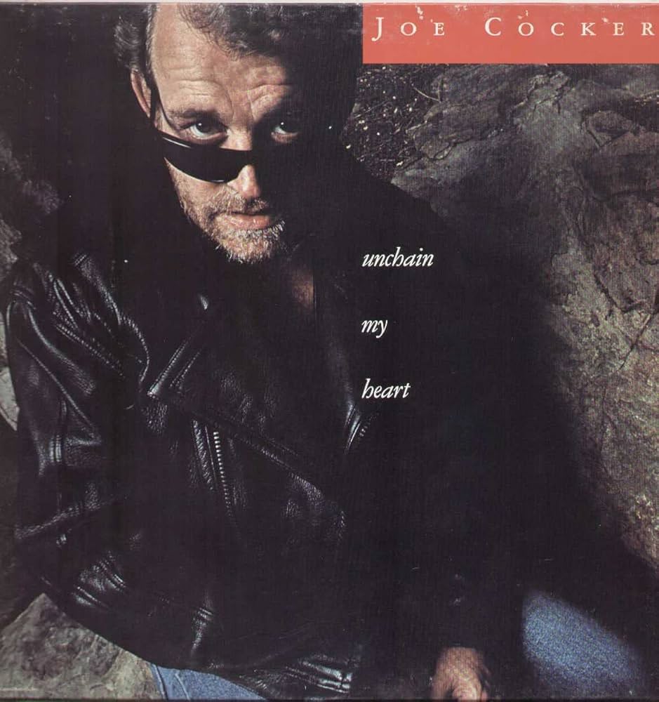 Joe Cocker — Unchain My Heart (1987)
