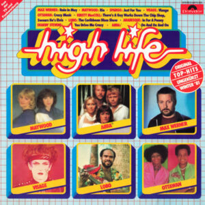 High Life (Original Top-Hits Ungekürzt Winter ’81)