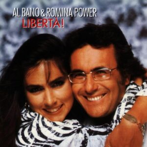 Al Bano & Romina Power — Libertà! (1987)